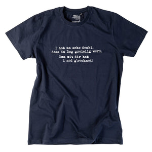 Herren - Shirt "Greislig werd" - meinherzschlag.de