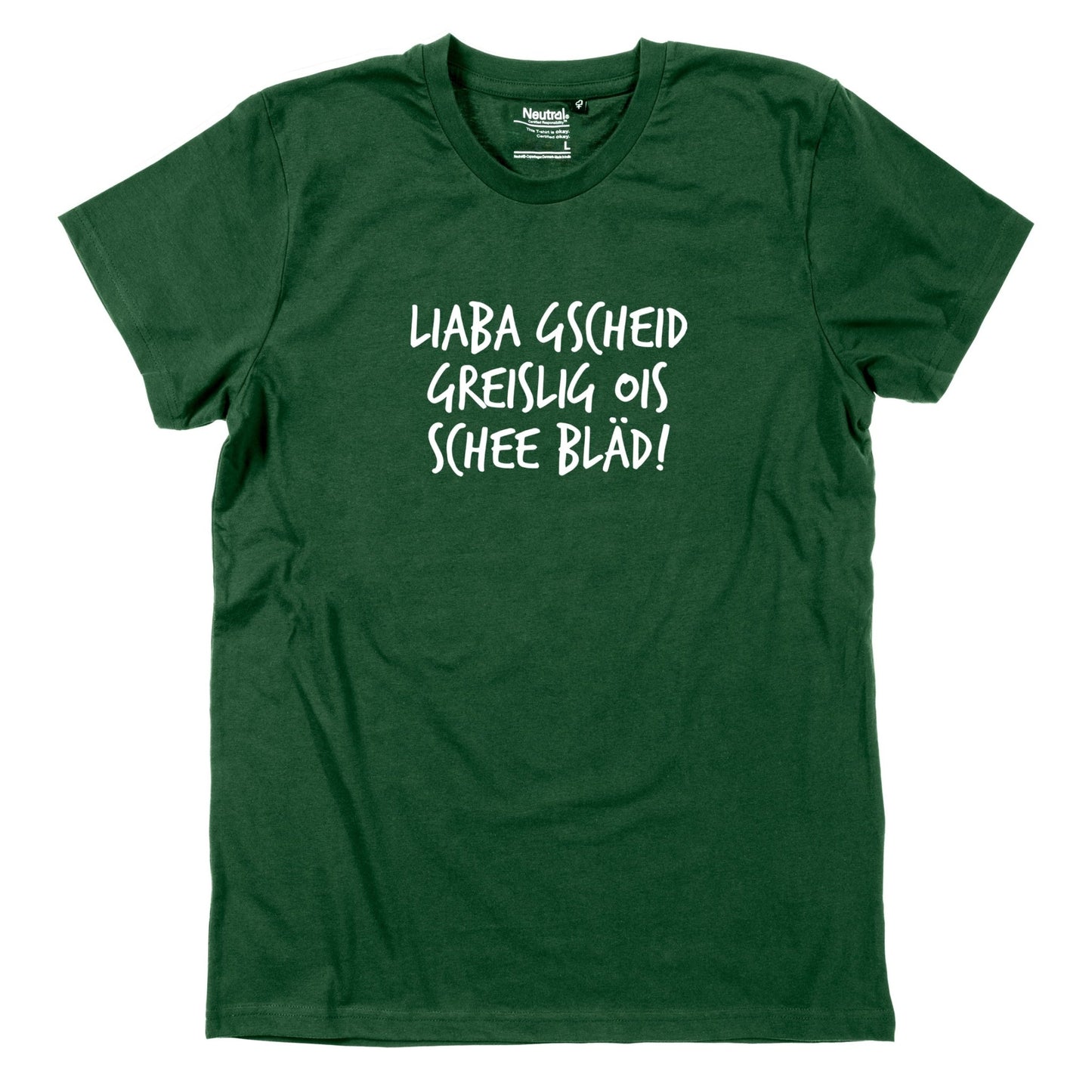 Herren - Shirt "Gscheid greislig" - meinherzschlag.de