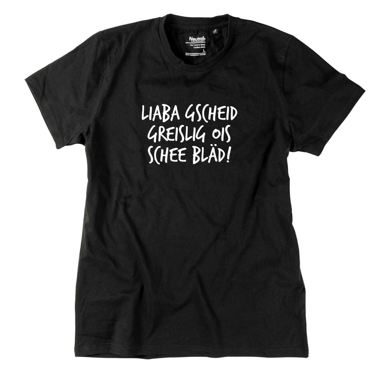 Herren - Shirt "Gscheid greislig" - meinherzschlag.de