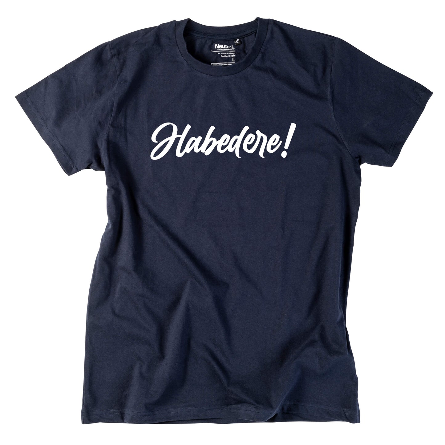 Herren - Shirt "Habedere" - meinherzschlag.de