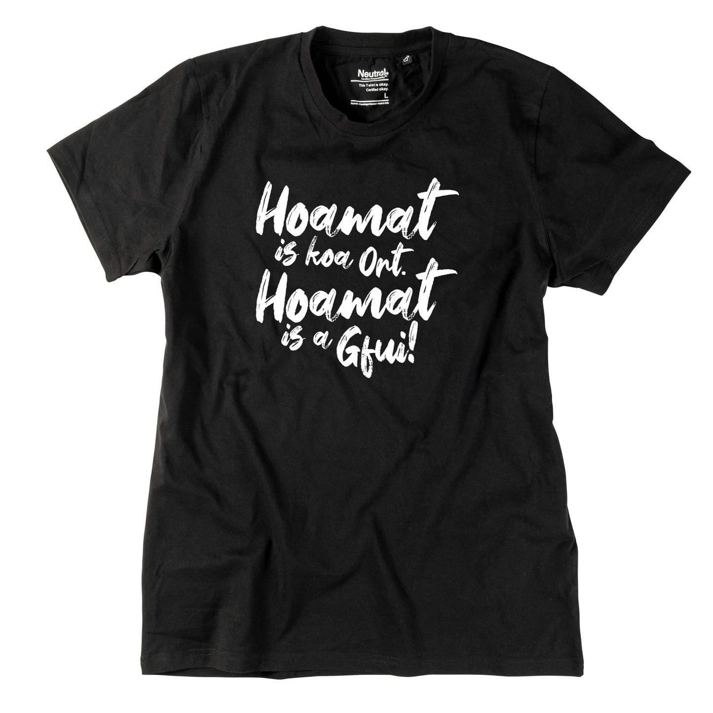 Herren - Shirt "Hoamat is a Gfui!" - meinherzschlag.de
