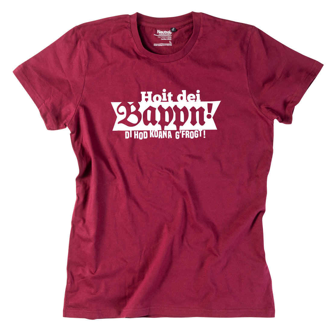 Herren-Shirt &quot;Hoit dei Bappn!&quot;