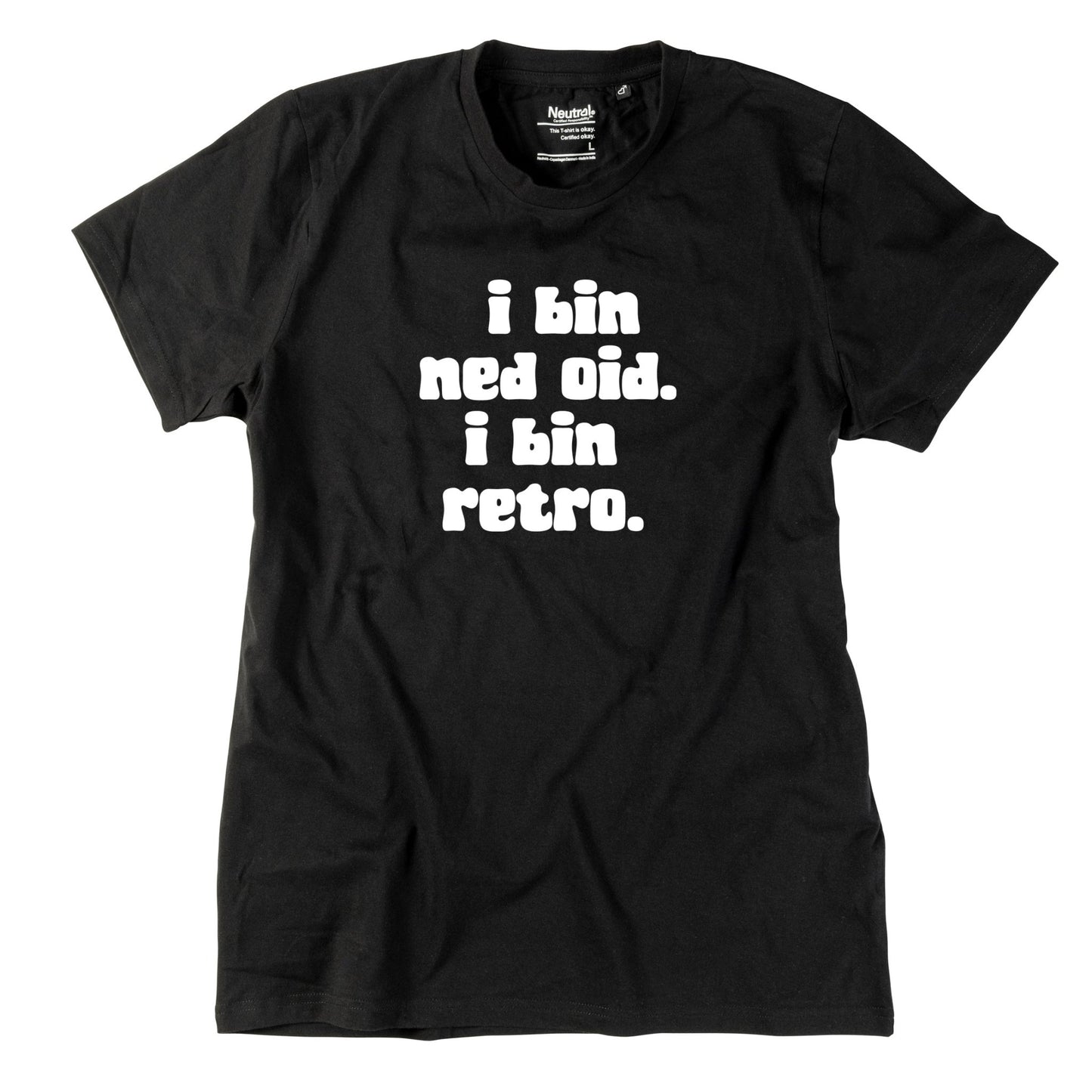 Herren - Shirt "I bin ned oid. I bin retro." - meinherzschlag.de