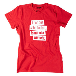 Herren - Shirt "I hob des scho kapiert" - meinherzschlag.de