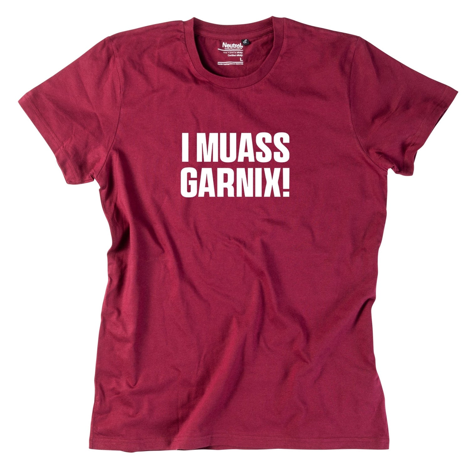 Herren - Shirt "I muass garnix!" - meinherzschlag.de