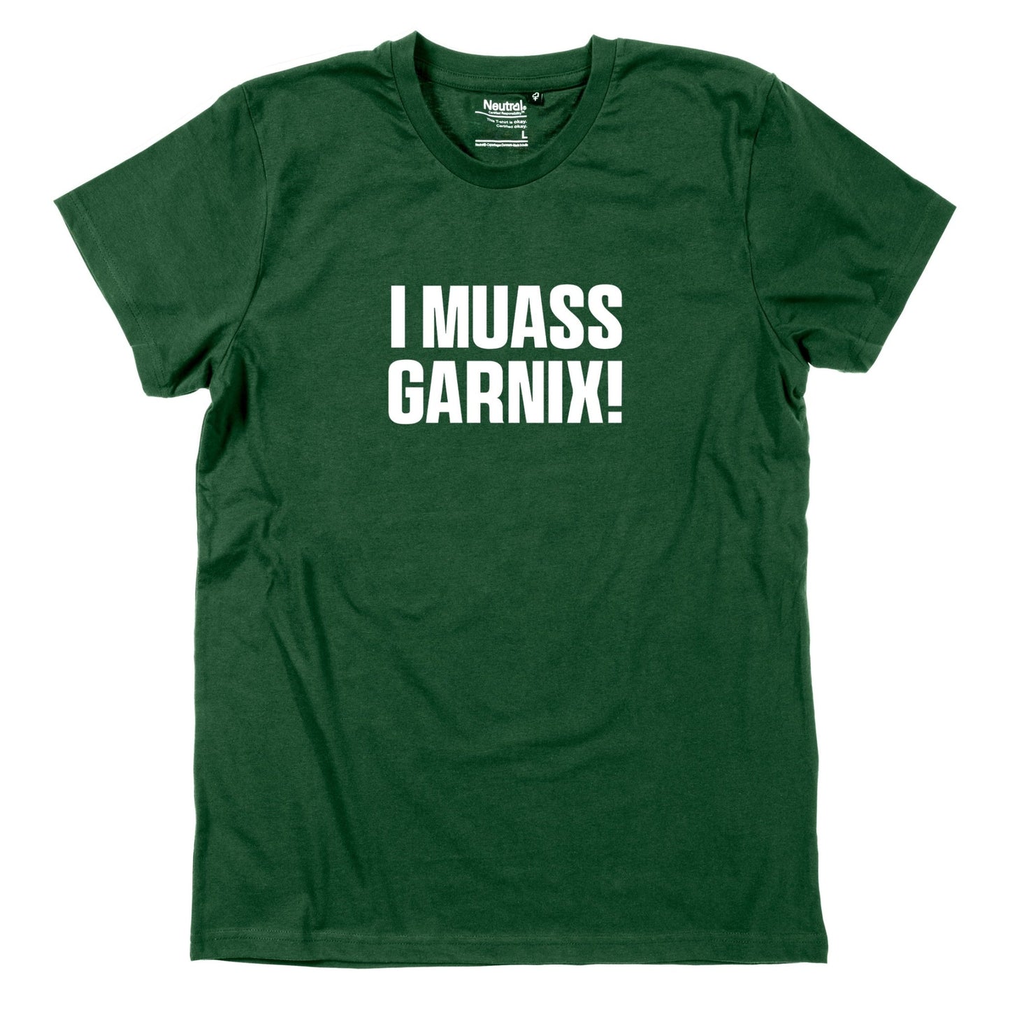 Herren - Shirt "I muass garnix!" - meinherzschlag.de
