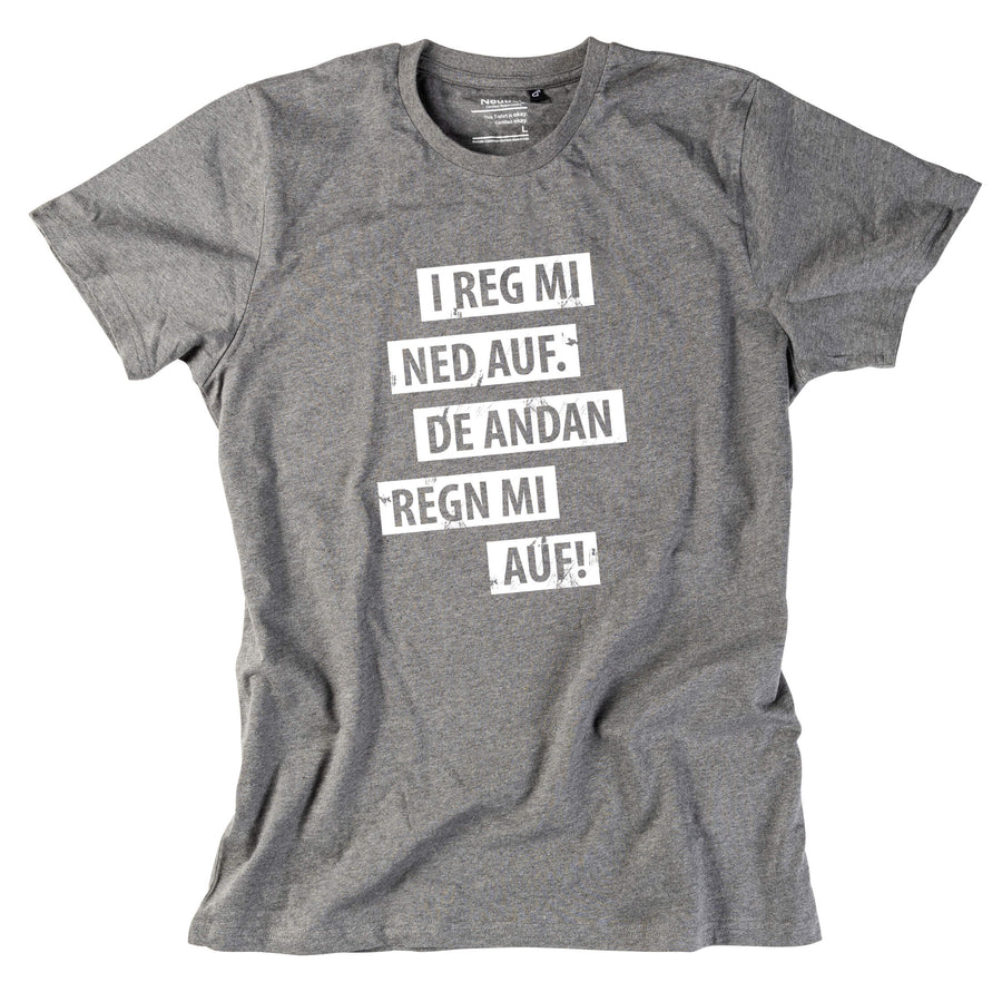Herren - Shirt "I reg mi ned auf" - meinherzschlag.de