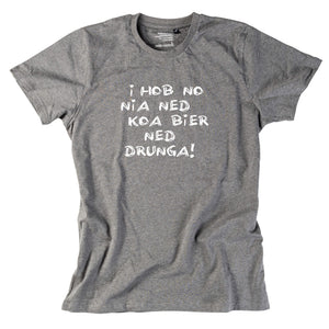 Herren - Shirt "Koa Bier ned drunga!" - meinherzschlag.de