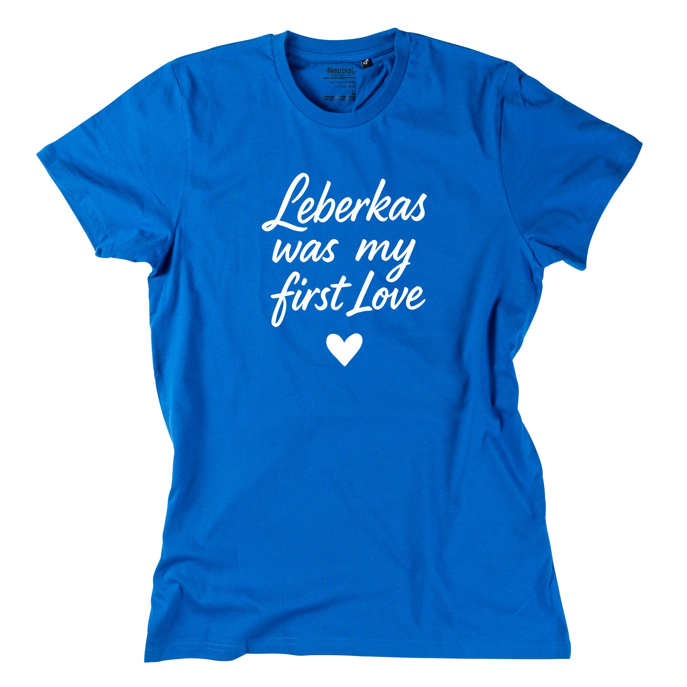 Herren-Shirt &quot;Leberkas was my first Love&quot;