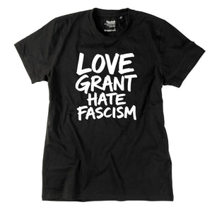 Herren-Shirt "Love Grant. Hate Fascism."