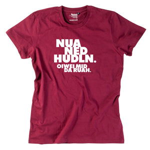 Herren - Shirt "Nua ned hudln" - meinherzschlag.de