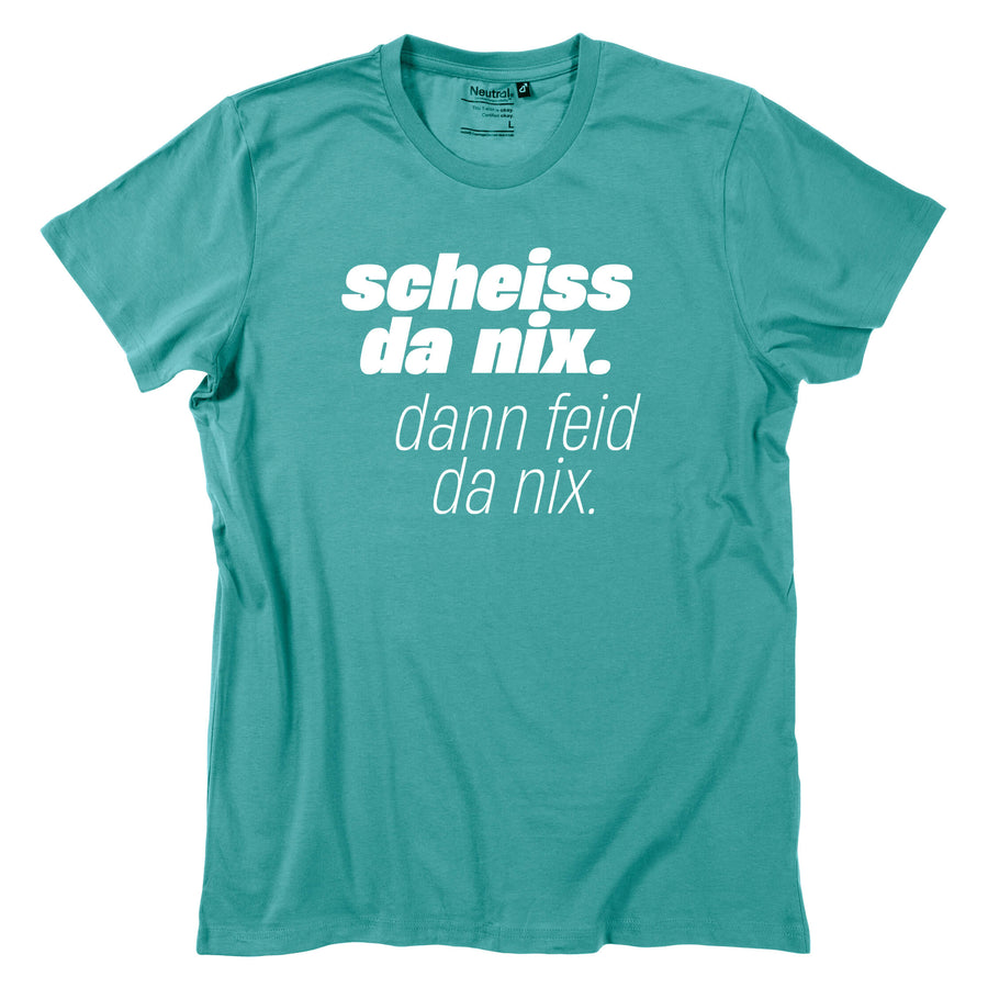 Herren - Shirt "Scheiss da nix!" - meinherzschlag.de