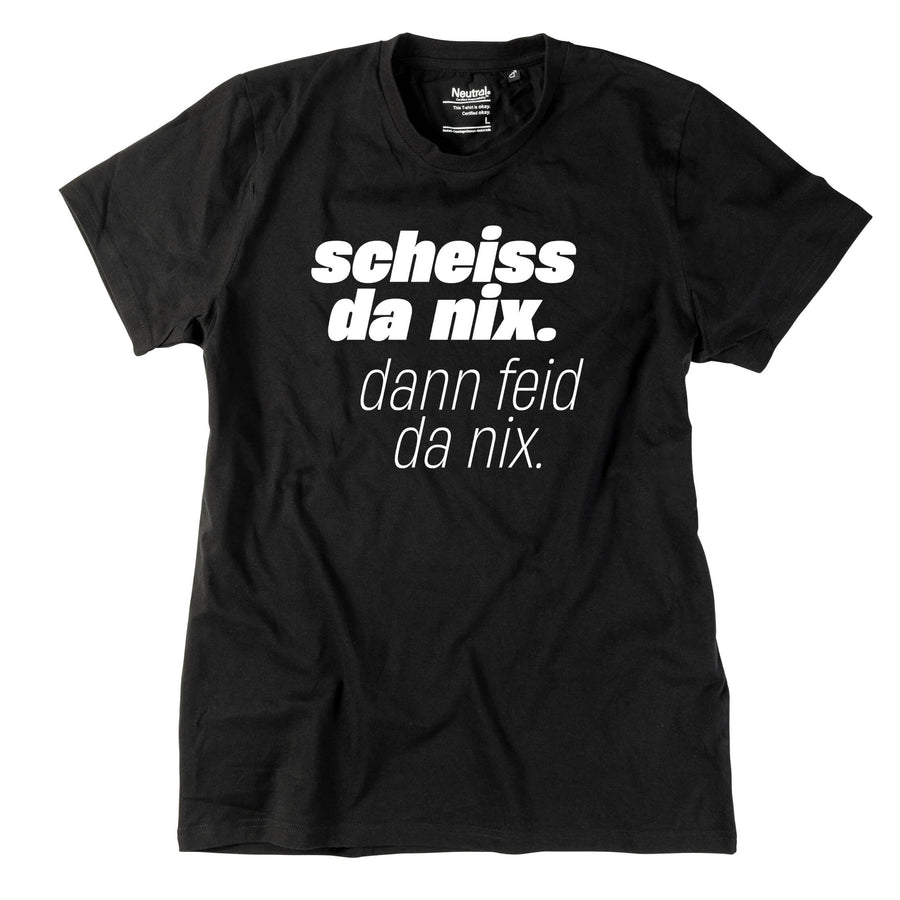 Herren - Shirt "Scheiss da nix!" - meinherzschlag.de