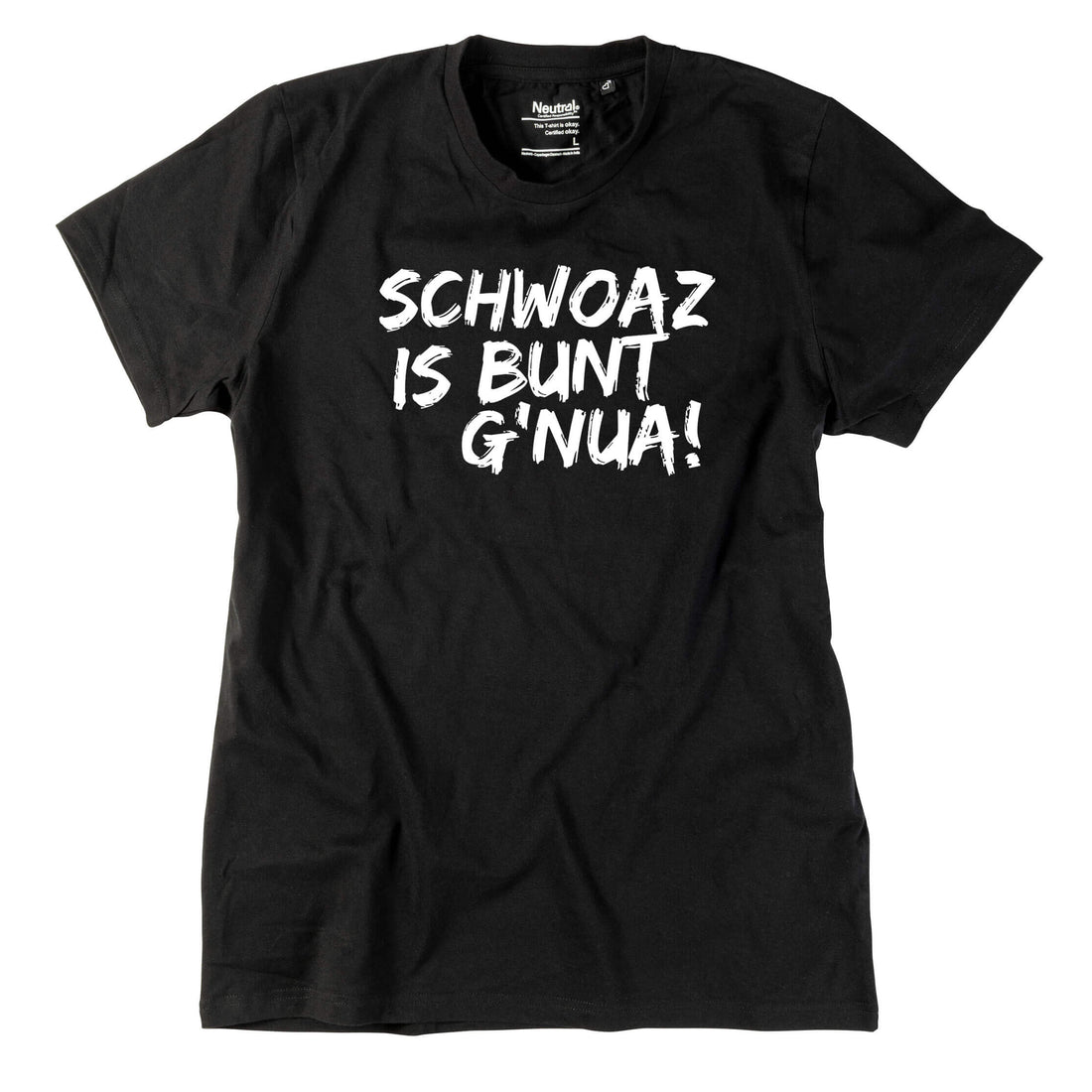 herren-shirt-schwoaz-is-bunt-gnua-schwarz
