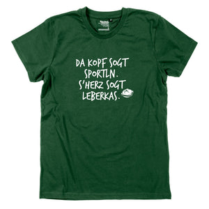 Herren - Shirt "s'Herz sogt Leberkas" - meinherzschlag.de