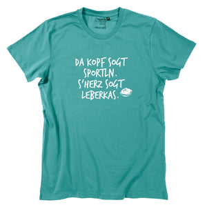 Herren - Shirt "s'Herz sogt Leberkas" - meinherzschlag.de