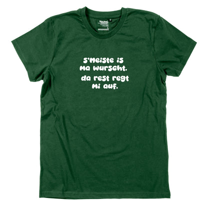Herren-Shirt "s'Meiste is ma wurscht!"