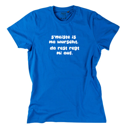 Herren-Shirt "s'Meiste is ma wurscht!"