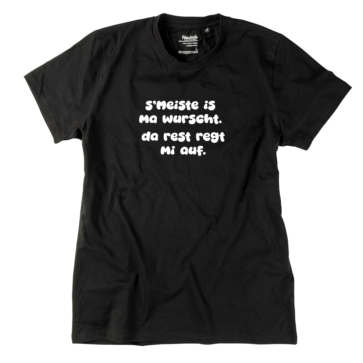 Herren-Shirt "s'Meiste is ma wurscht!"