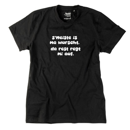 Herren-Shirt "s'Meiste is ma wurscht!"