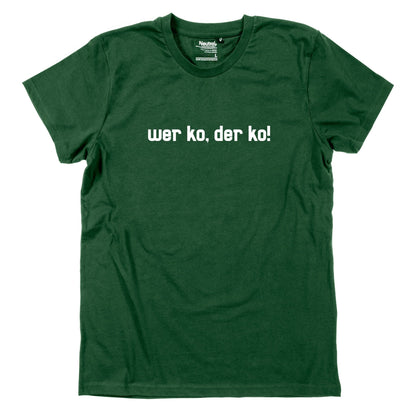 Herren - Shirt "Wer ko, der ko!" - meinherzschlag.de