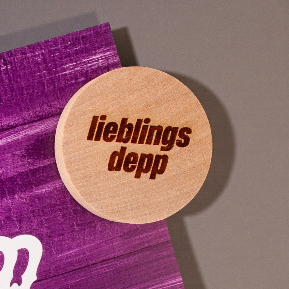Holzmagnet "Lieblingsdepp" - meinherzschlag.de
