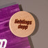 Holzmagnet "Lieblingsdepp" - meinherzschlag.de