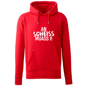 Hoodie "An Scheiss muass i!" - meinherzschlag.de