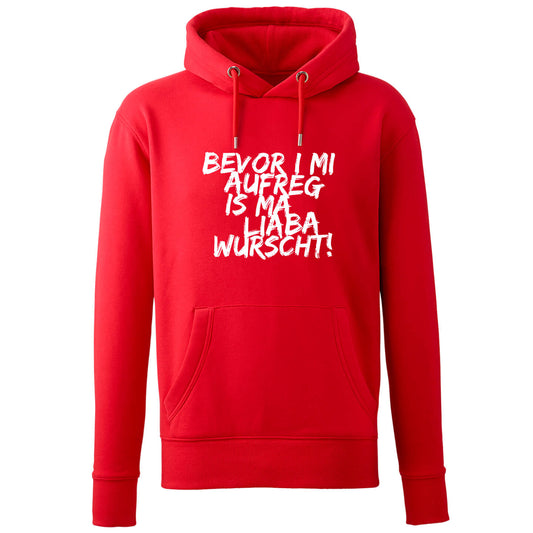 Hoodie "Bevor i mi aufreg ..." - meinherzschlag.de