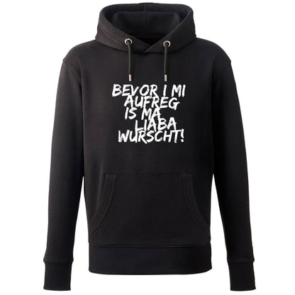 Hoodie "Bevor i mi aufreg ..." - meinherzschlag.de
