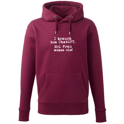 Hoodie "I brauch koa ChatGPT!"