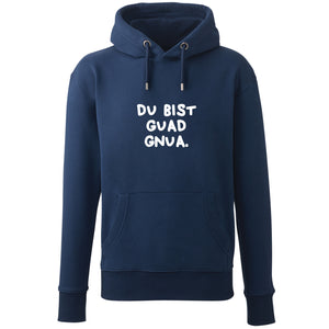 Hoodie "Du bist guad gnua." von meinherzschlag – Produktbild 4 von 7.