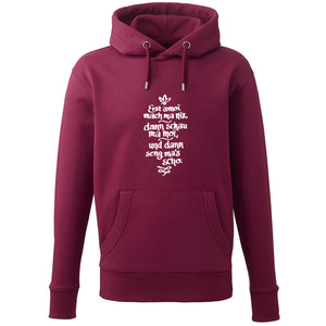 Hoodie "Erst amoi mach ma nix" - meinherzschlag.de