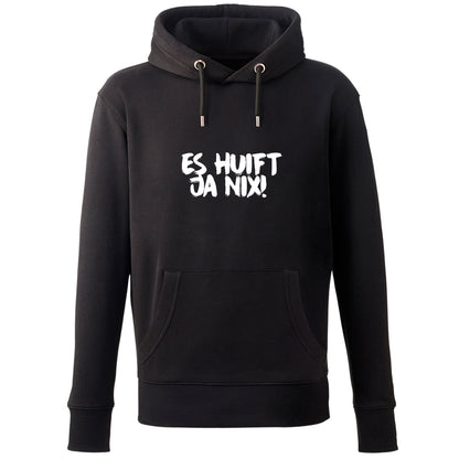 Hoodie "Es huift ja nix!" - meinherzschlag.de