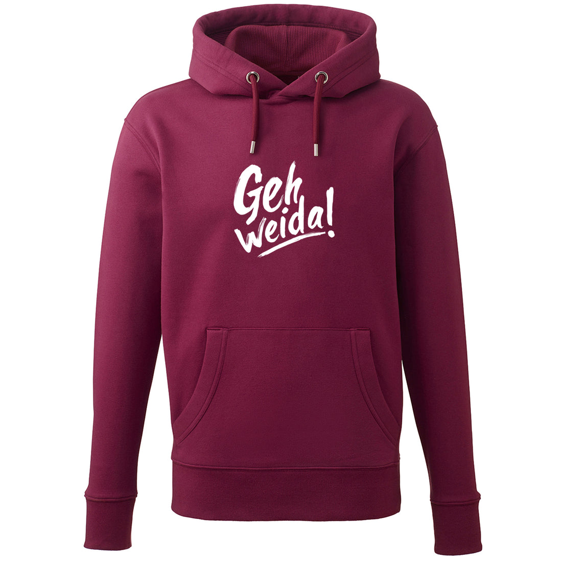 Hoodie "Geh weida!"