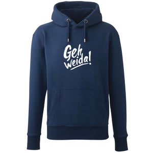Hoodie "Geh weida!" - meinherzschlag.de