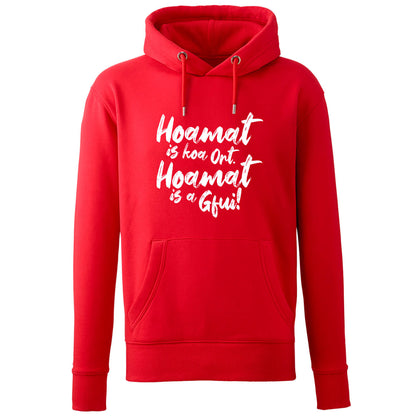 Hoodie "Hoamat is a Gfui!" - meinherzschlag.de