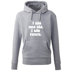 Hoodie "I bin ned oid. I bin retro." - meinherzschlag.de