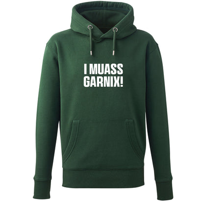 Hoodie "I muass garnix!" - meinherzschlag.de