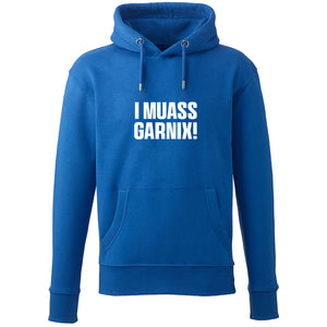 Hoodie "I muass garnix!" - meinherzschlag.de
