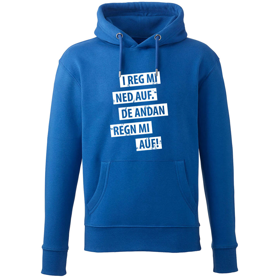 Hoodie "I reg mi ned auf" - meinherzschlag.de