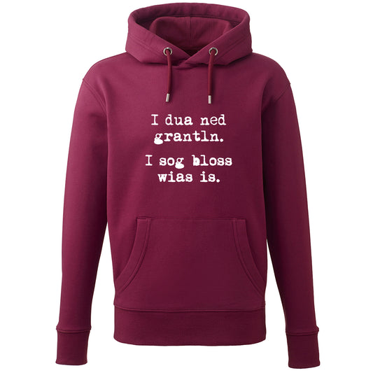 Hoodie "I sog bloss wia's is" - meinherzschlag.de
