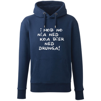 Hoodie "Koa Bier ned drunga!" - meinherzschlag.de