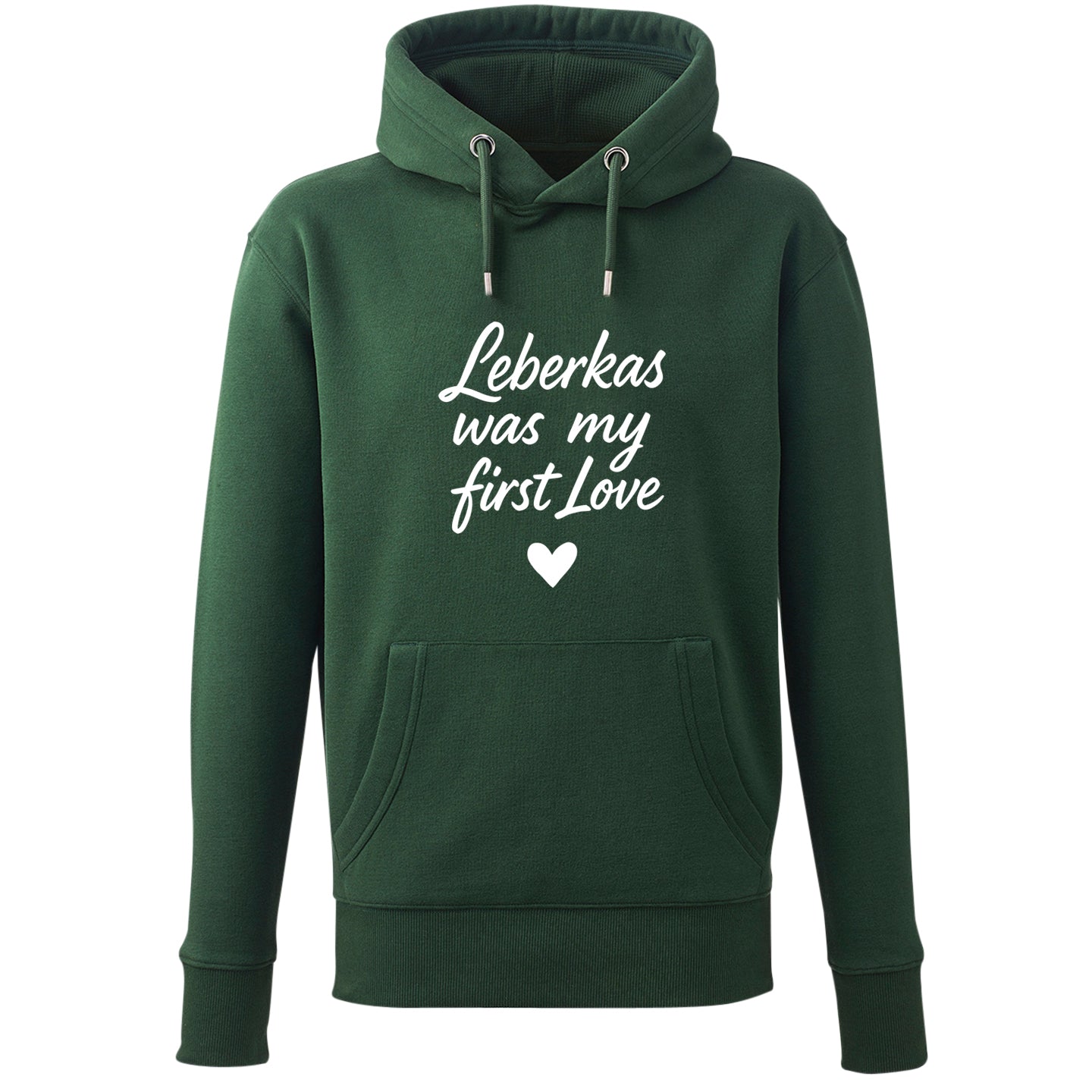 Hoodie &quot;Leberkas was my first Love&quot;