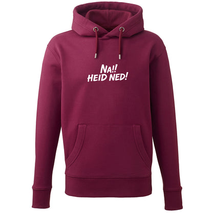 Hoodie "Na!! Heid ned!" - meinherzschlag.de