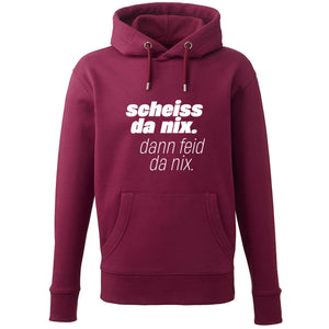 Hoodie "Scheiss da nix!" - meinherzschlag.de
