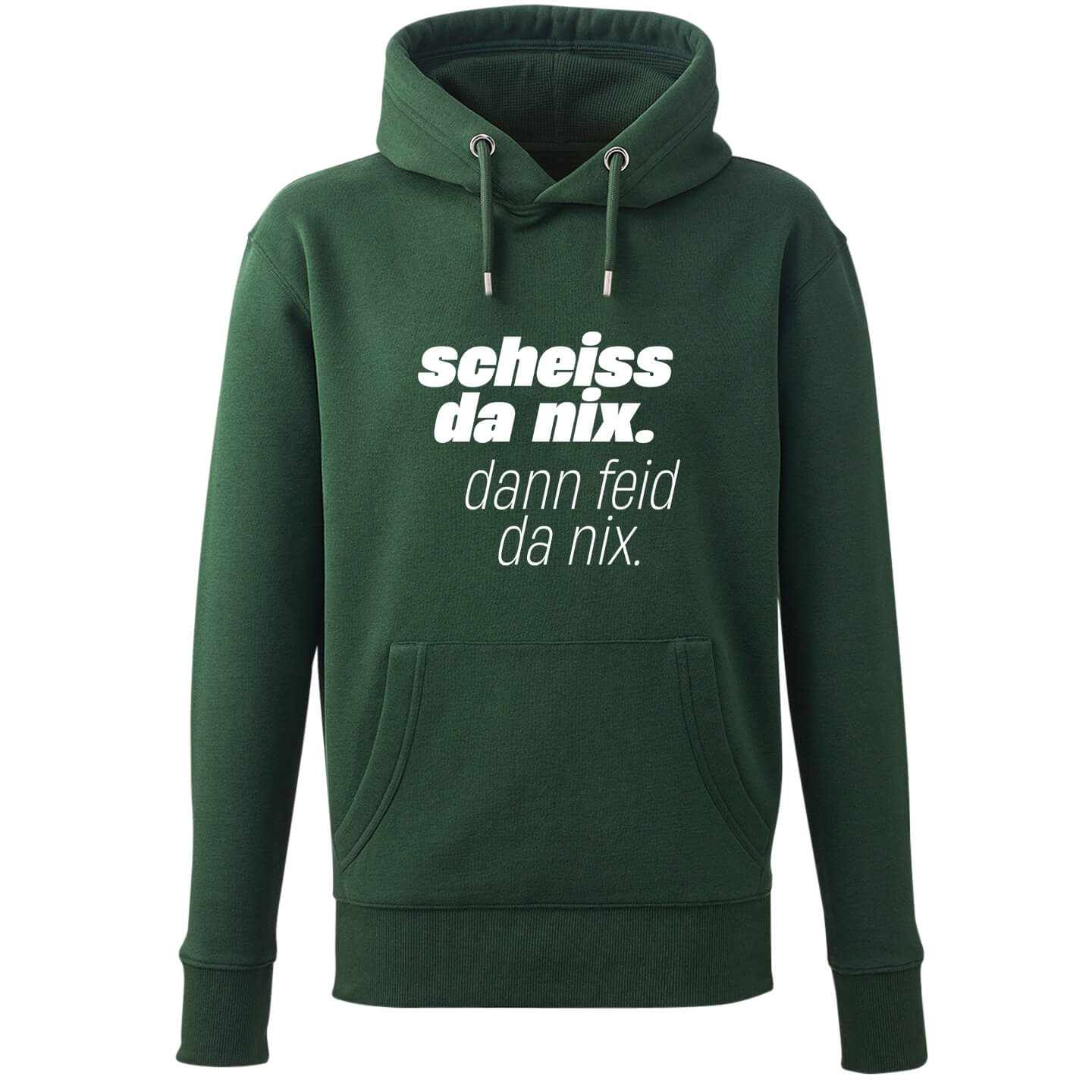 Hoodie "Scheiss da nix!" - meinherzschlag.de
