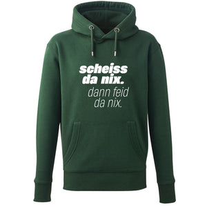 Hoodie "Scheiss da nix!" - meinherzschlag.de