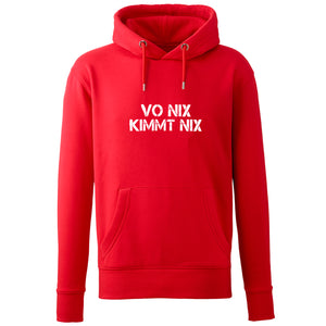 Hoodie "Vo nix kimmt nix"