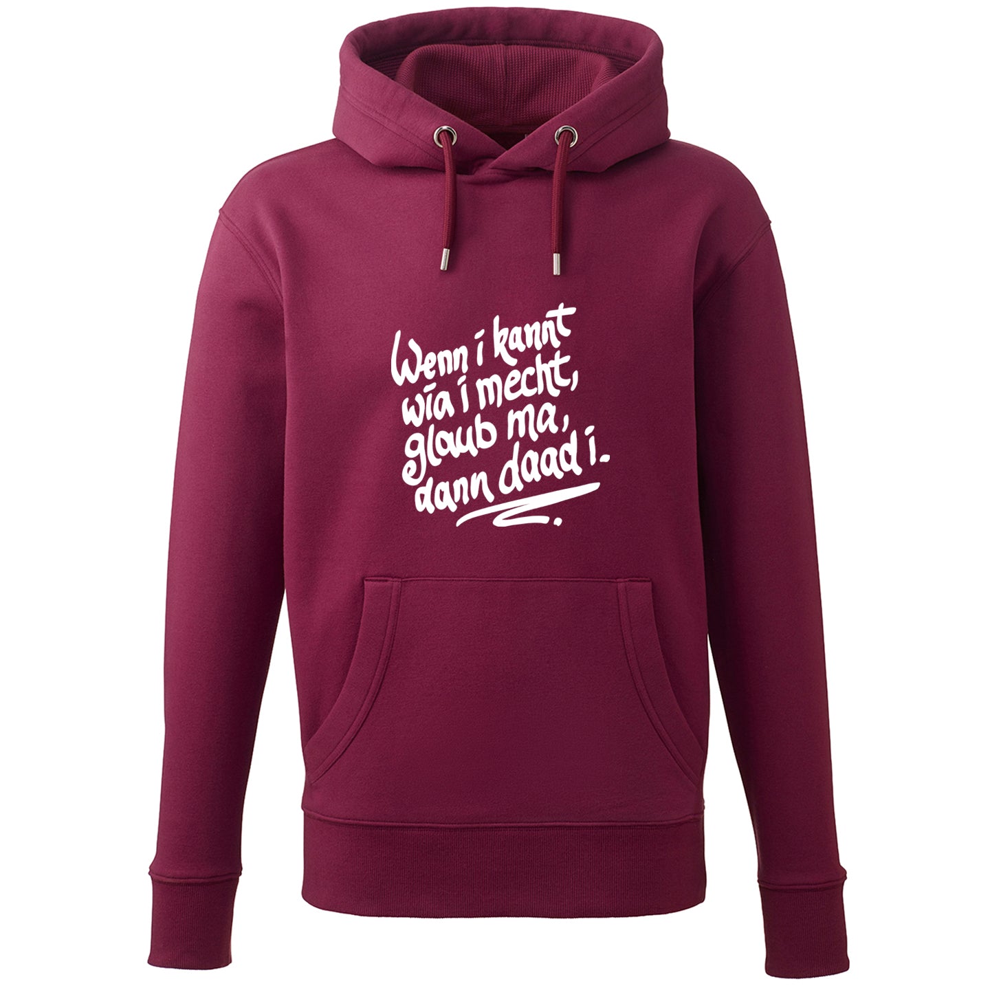 Hoodie "Wenn i kannt wia i mecht" - meinherzschlag.de